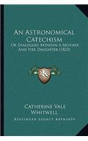 Astronomical Catechism