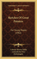 Sketches Of Great Painters