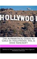 The Alphabetical Guide to Girls in Hollywood, Vol. 6: Anne Bancroft