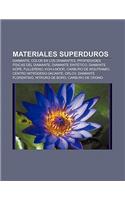 Materiales Superduros