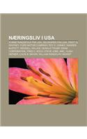 Naeringsliv I USA: Forretningsfolk Fra USA, Selskaper Fra USA, Pratt & Whitney, Ford Motor Company, Roy E. Disney, Warren Buffett, Wendel