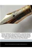 Satire Through the Centuries, a History Buff's Guide to the Literary Style, Its Main Authors and Analyses of Their Major Works, Volume 9: Satire of the Late 19th and Analyses of Early 20th Century, Including Mencken, Wodehouse and Analyses of Tucholsky(English)