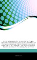 Articles on Political Parties in the Republic of the Congo, Including