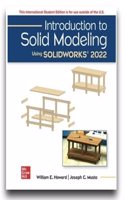Introduction To Solid Modeling Using Solidworks 2022 ISE