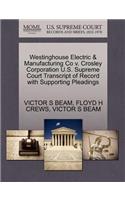 Westinghouse Electric & Manufacturing Co V. Crosley Corporation U.S. Supreme Court Transcript of Record with Supporting Pleadings