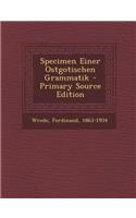 Specimen Einer Ostgotischen Grammatik