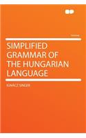 Simplified Grammar of the Hungarian Language