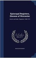 Episcopal Registers, Diocese of Worcester
