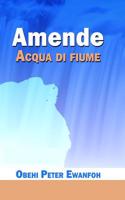 Amende Acqua Di Fiume