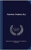 Fairview, Yonkers, N.y.