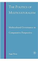 Politics of Multiculturalism