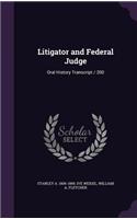 Litigator and Federal Judge