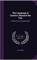 Language of Caxton's Reynard the Fox