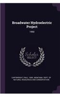 Broadwater Hydroelectric Project