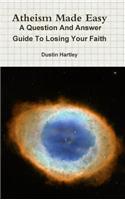 Atheism Made Easy