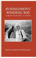 Avshalomovs' Winding Way