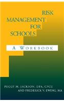 Risk Management for Schools