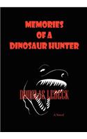 Memories of a Dinosaur Hunter
