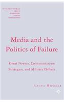 Media and the Politics of Failure