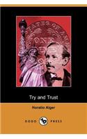 Try and Trust (Dodo Press)