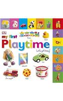 My First Playtime Let's Get Busy!: (My First Tabbed Board Book)