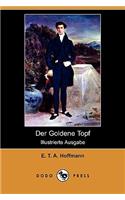 Der Goldene Topf (Illustrierte Ausgabe) (Dodo Press)