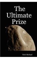 The Ultimate Prize