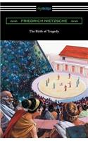 Birth of Tragedy