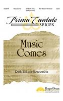 Music Comes