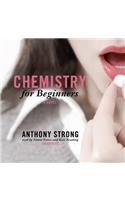 Chemistry for Beginners