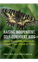 Raising Independent, Self-Confident Kids