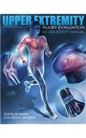 Upper Extremity Injury Evaluation Activity Manual