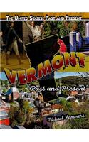 Vermont: (United States: Past and Present)