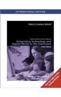 Teachers Discovering Computers, International Edition: Integrating Technology and Digital Media in the Classroom, International Edition