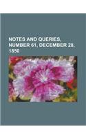 Notes and Queries, Number 61, December 28, 1850