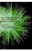 Bio-Inspired Models for Natural and Formal Languages