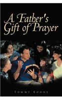 Father's Gift of Prayer