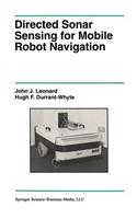 Directed Sonar Sensing for Mobile Robot Navigation