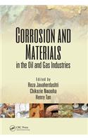 Corrosion and Materials in the Oil and Gas Industries