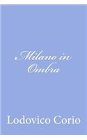 Milano in Ombra