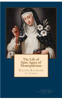Life of Saint Agnes of Montepulciano