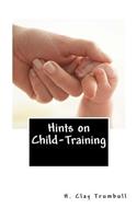 Hints on Child-Training