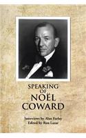 Speaking of Noel Coward