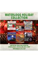 Waterlogg Holiday Collection