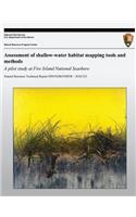 Assessment of Shallow-Water Habitat Mapping Tools and Methods