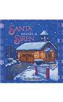 Santa Needs a Siren!