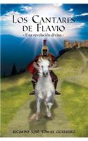 Los Cantares de Flavio: (1 Una Revelación Divina)