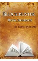 Blockbuster Book Signings