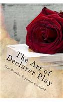 The Art of Declarer Play