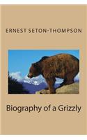Biography of a Grizzly